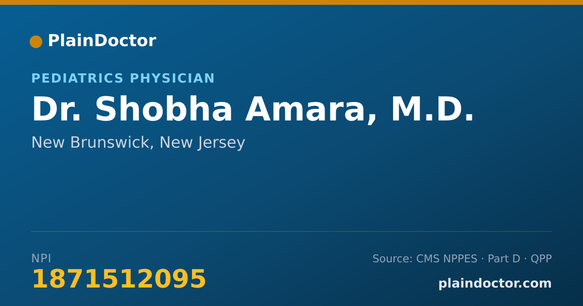 Shareable card for Shobha Amara, M.D. - Pediatrics Physician, New Brunswick, NJ