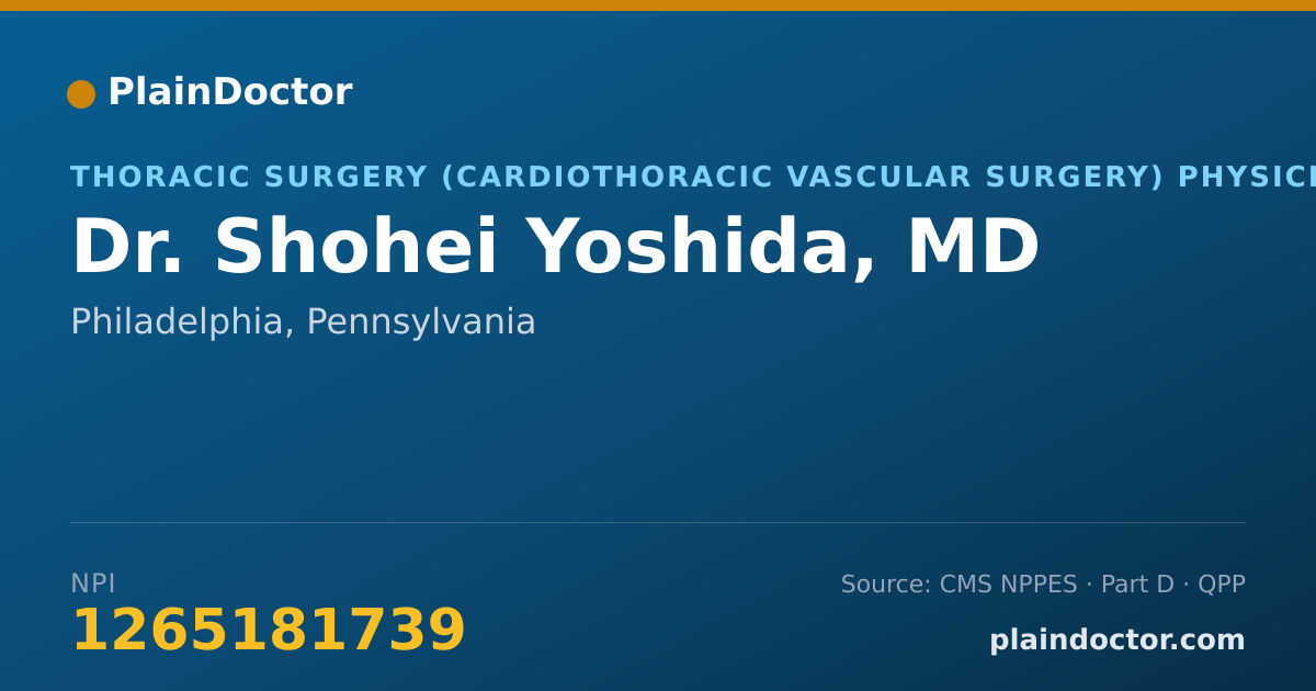 Shareable card for Shohei Yoshida, MD - Thoracic Surgery (Cardiothoracic Vascular Surgery) Physician, Philadelphia, PA