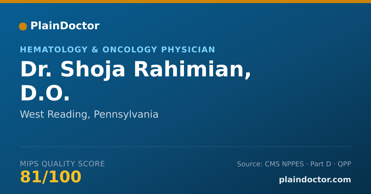 Shareable card for Shoja Rahimian, D.O. - Hematology & Oncology Physician, West Reading, PA