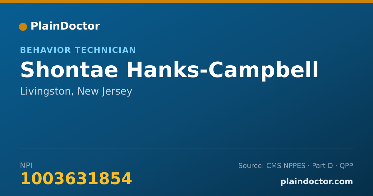 Shareable card for Shontae Hanks-Campbell - Behavior Technician, Livingston, NJ