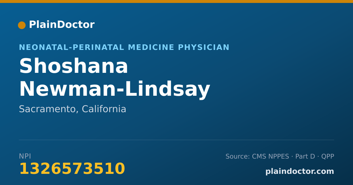 Shareable card for Shoshana Newman-Lindsay - Neonatal-Perinatal Medicine Physician, Sacramento, CA