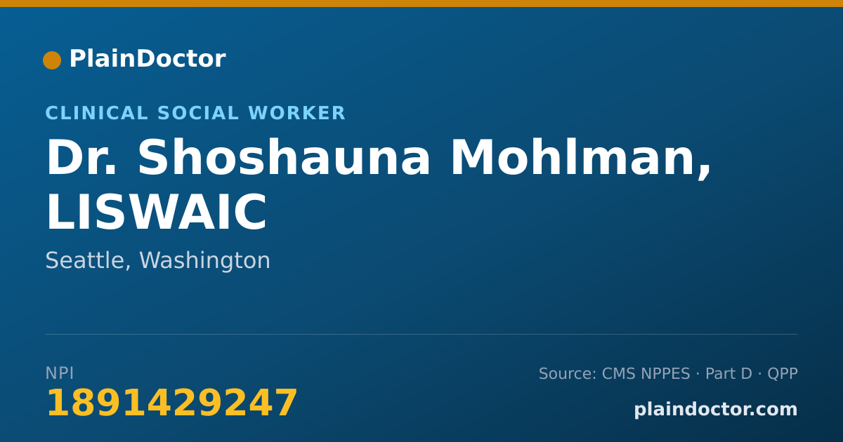 Shareable card for Shoshauna Mohlman, LISWAIC - Clinical Social Worker, Seattle, WA