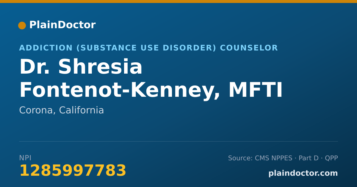 Shareable card for Shresia Fontenot-Kenney, MFTI - Addiction (Substance Use Disorder) Counselor, Corona, CA