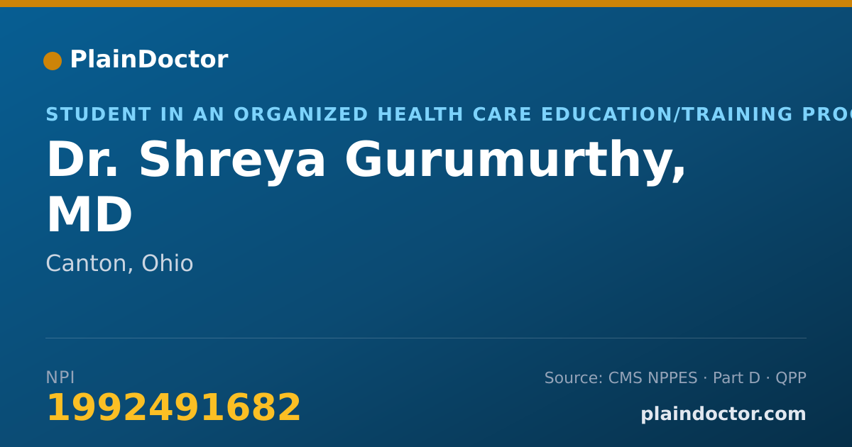 Shareable card for Shreya Gurumurthy, MD - Student in an Organized Health Care Education/Training Program, Canton, OH