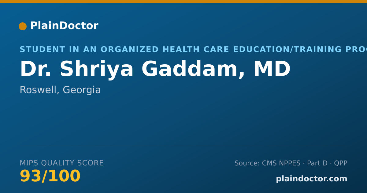 Shareable card for Shriya Gaddam, MD - Student in an Organized Health Care Education/Training Program, Roswell, GA