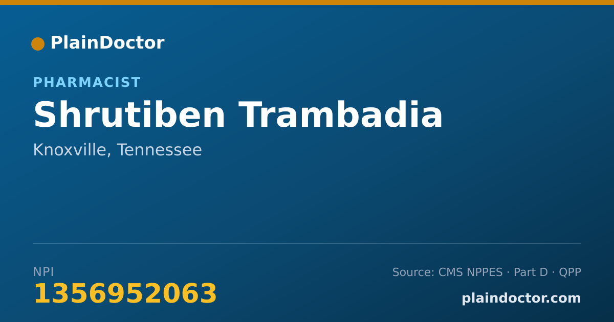 Shareable card for Shrutiben Trambadia - Pharmacist, Knoxville, TN