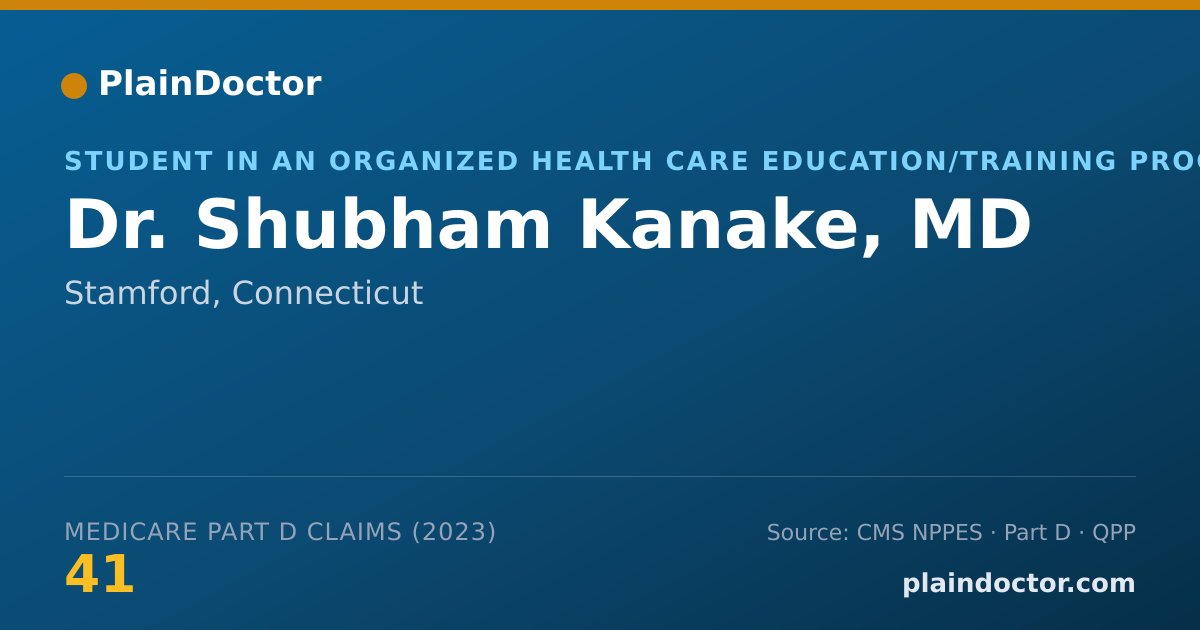 Shareable card for Shubham Kanake, MD - Student in an Organized Health Care Education/Training Program, Stamford, CT