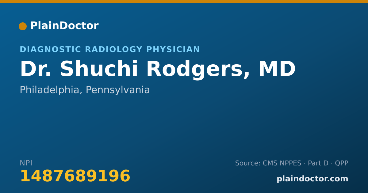 Shareable card for Shuchi Rodgers, MD - Diagnostic Radiology Physician, Philadelphia, PA
