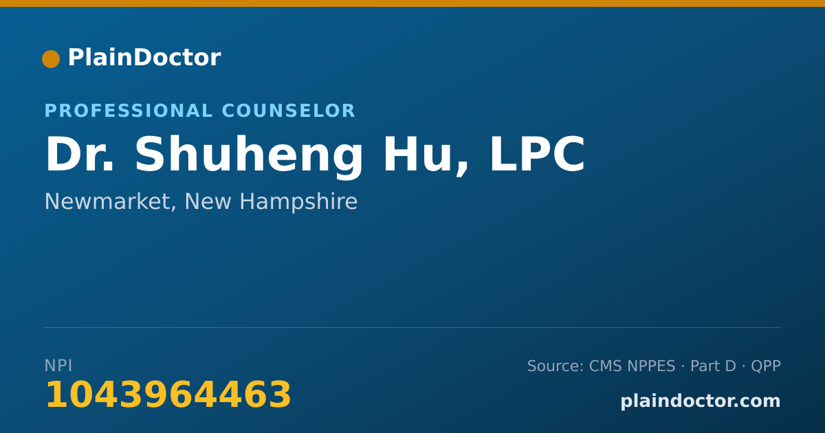 Shareable card for Shuheng Hu, LPC - Professional Counselor, Newmarket, NH