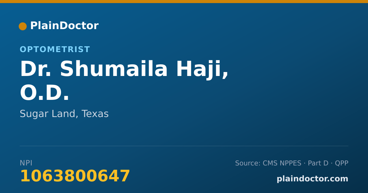 Shareable card for Shumaila Haji, O.D. - Optometrist, Sugar Land, TX