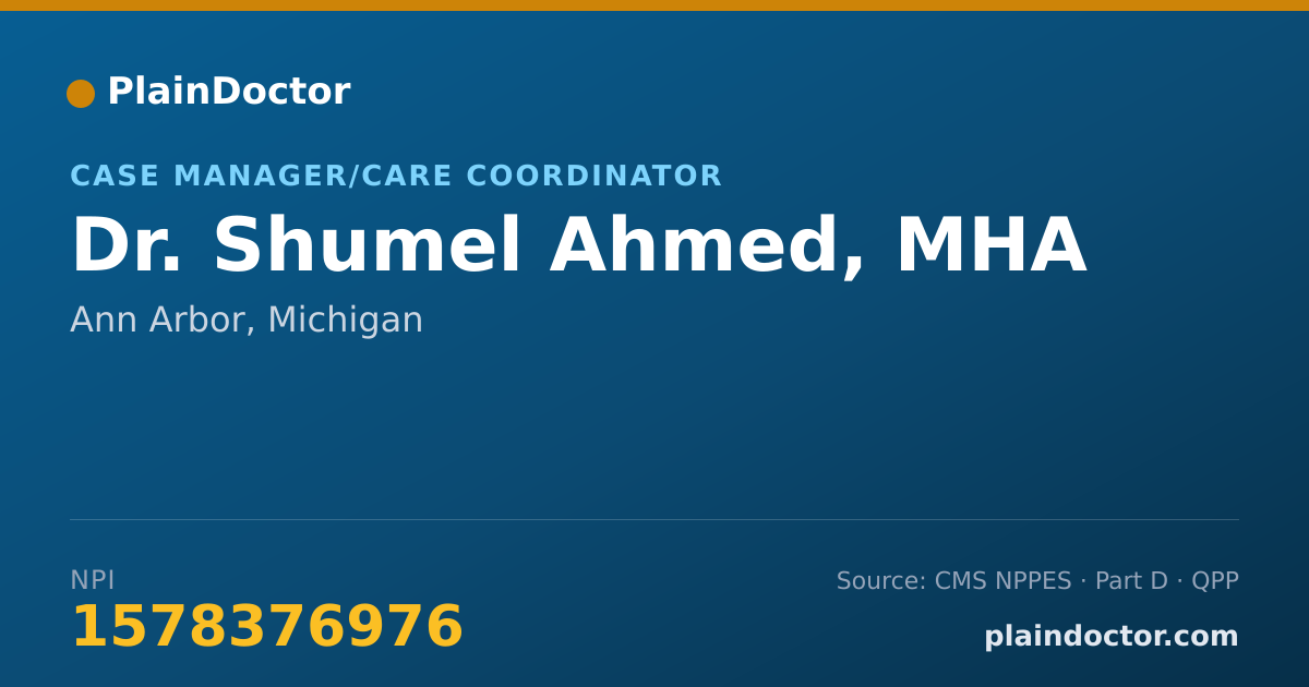 Shareable card for Shumel Ahmed, MHA - Case Manager/Care Coordinator, Ann Arbor, MI