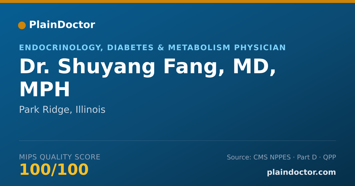 Shareable card for Shuyang Fang, MD, MPH - Endocrinology, Diabetes & Metabolism Physician, Park Ridge, IL
