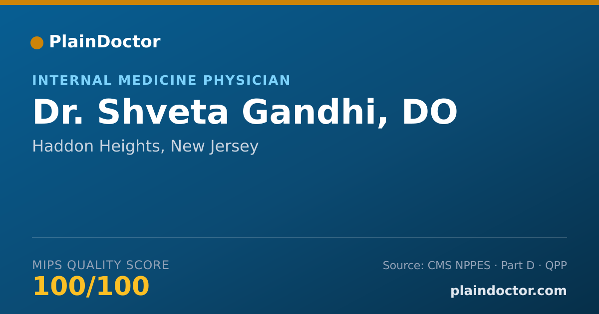 Shareable card for Shveta Gandhi, DO - Internal Medicine Physician, Haddon Heights, NJ