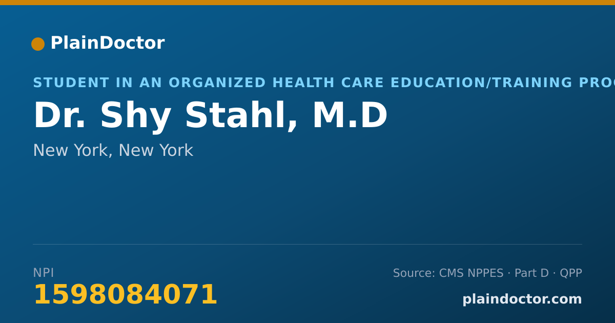 Shareable card for Shy Stahl, M.D - Student in an Organized Health Care Education/Training Program, New York, NY