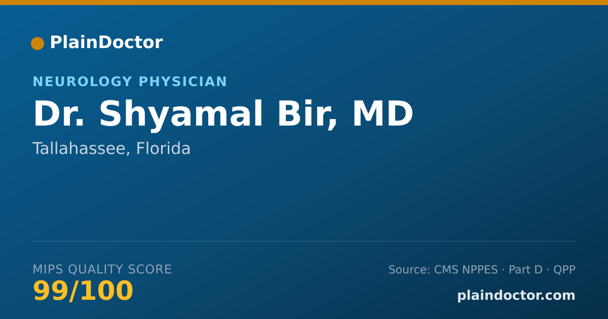 Shareable card for Shyamal Bir, MD - Neurology Physician, Tallahassee, FL