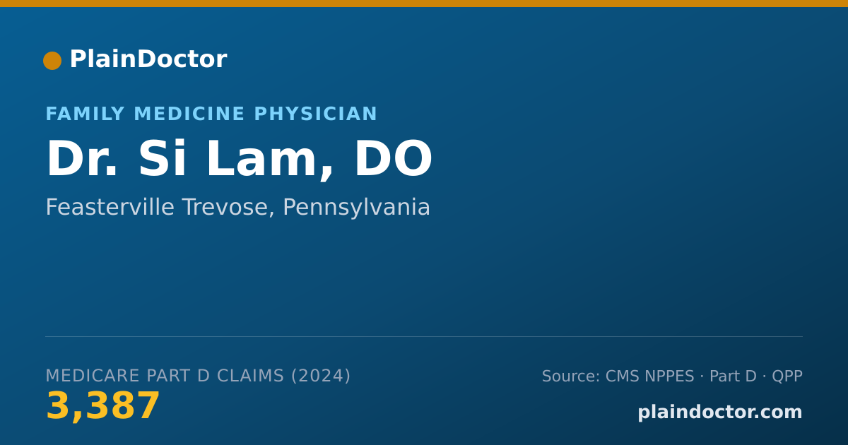 Shareable card for Si Lam, DO - Family Medicine Physician, Feasterville Trevose, PA