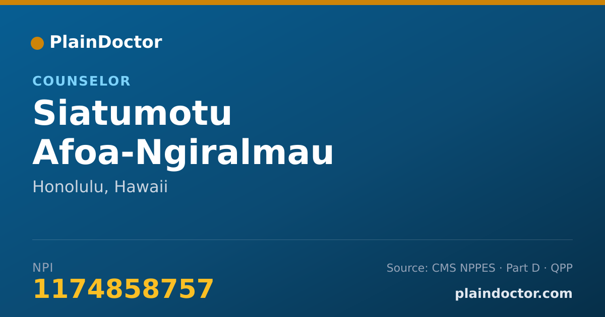Shareable card for Siatumotu Afoa-Ngiralmau - Counselor, Honolulu, HI