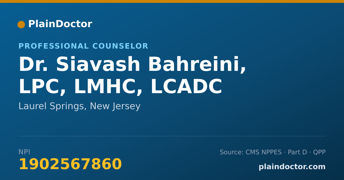 Shareable card for Siavash Bahreini, LPC, LMHC, LCADC - Professional Counselor, Laurel Springs, NJ