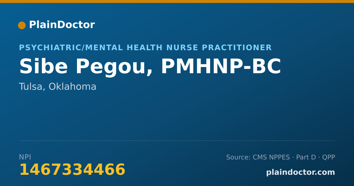 Shareable card for Sibe Pegou, PMHNP-BC - Psychiatric/Mental Health Nurse Practitioner, Tulsa, OK