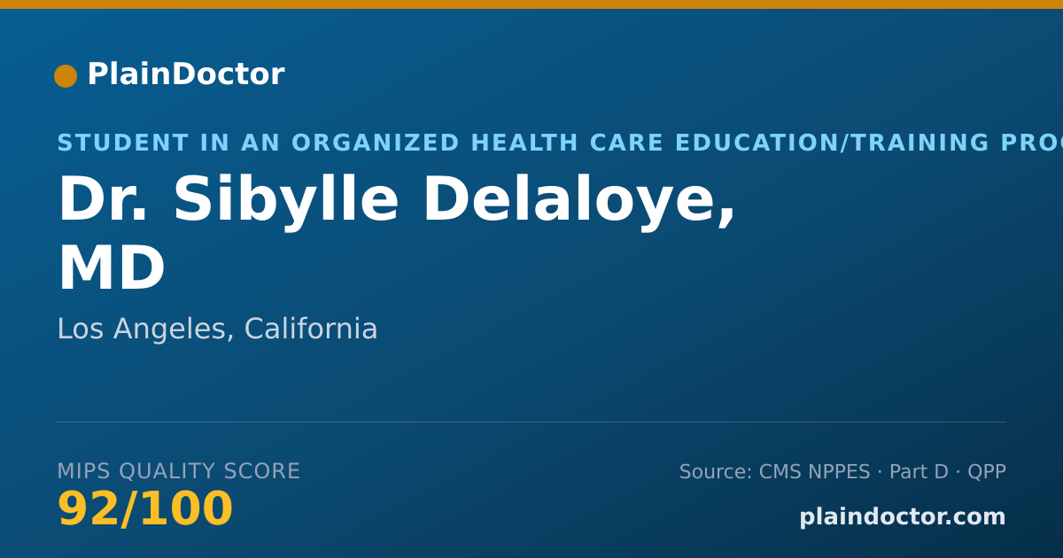 Shareable card for Sibylle Delaloye, MD - Student in an Organized Health Care Education/Training Program, Los Angeles, CA