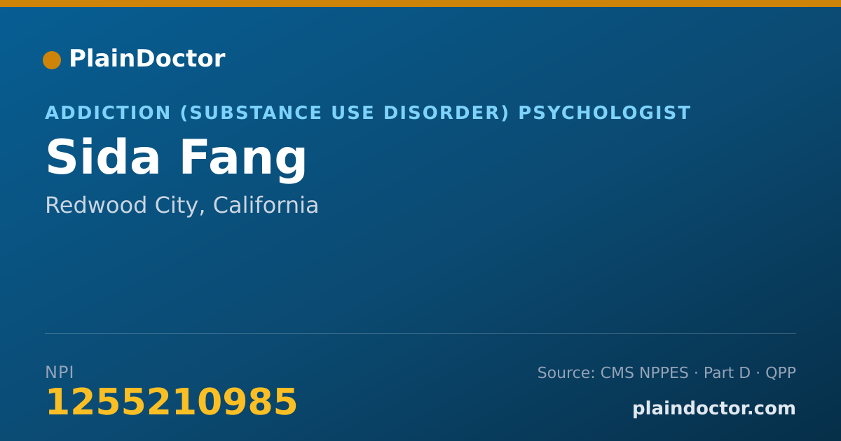 Shareable card for Sida Fang - Addiction (Substance Use Disorder) Psychologist, Redwood City, CA