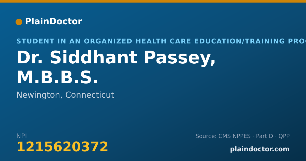 Shareable card for Siddhant Passey, M.B.B.S. - Student in an Organized Health Care Education/Training Program, Newington, CT