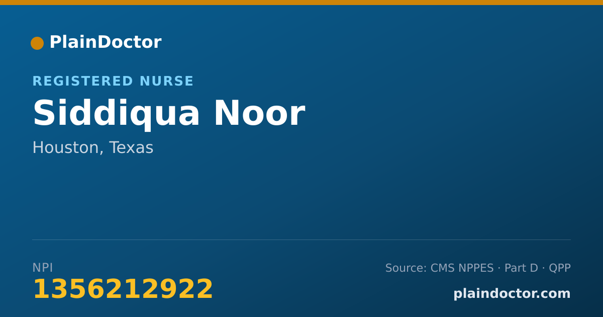 Shareable card for Siddiqua Noor - Registered Nurse, Houston, TX
