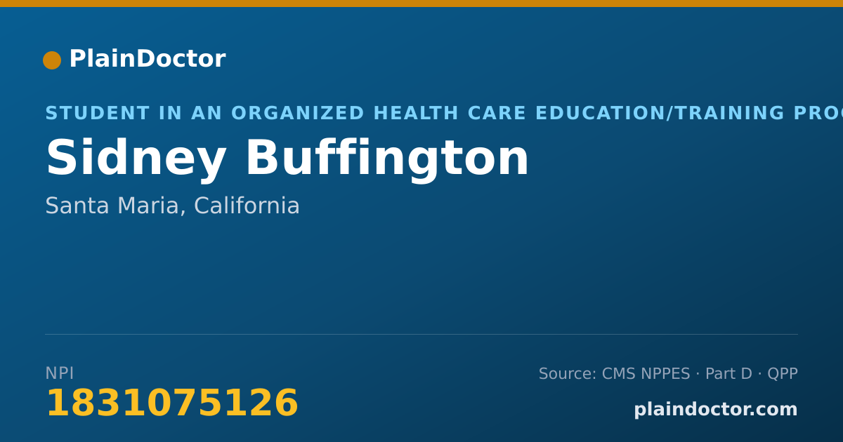 Shareable card for Sidney Buffington - Student in an Organized Health Care Education/Training Program, Santa Maria, CA