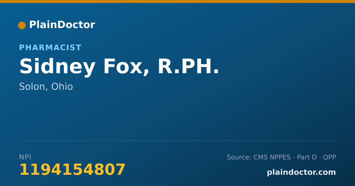 Shareable card for Sidney Fox, R.PH. - Pharmacist, Solon, OH