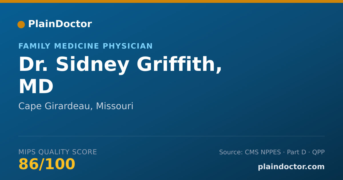 Shareable card for Sidney Griffith, MD - Family Medicine Physician, Cape Girardeau, MO