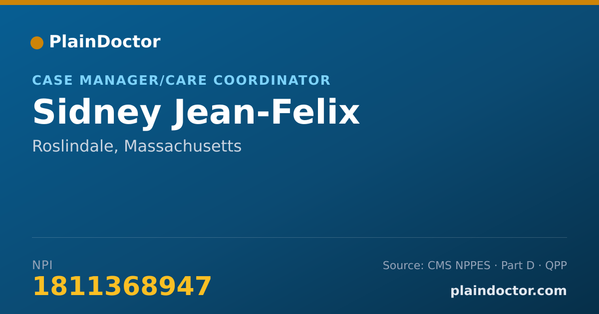 Shareable card for Sidney Jean-Felix - Case Manager/Care Coordinator, Roslindale, MA