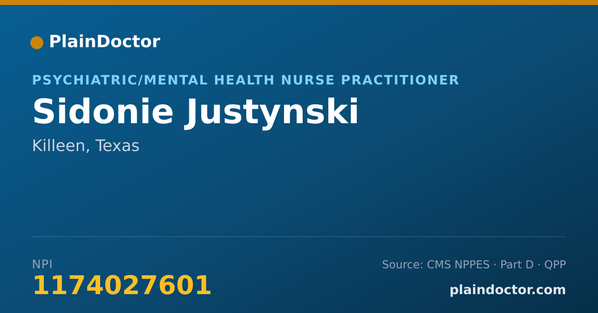 Shareable card for Sidonie Justynski - Psychiatric/Mental Health Nurse Practitioner, Killeen, TX