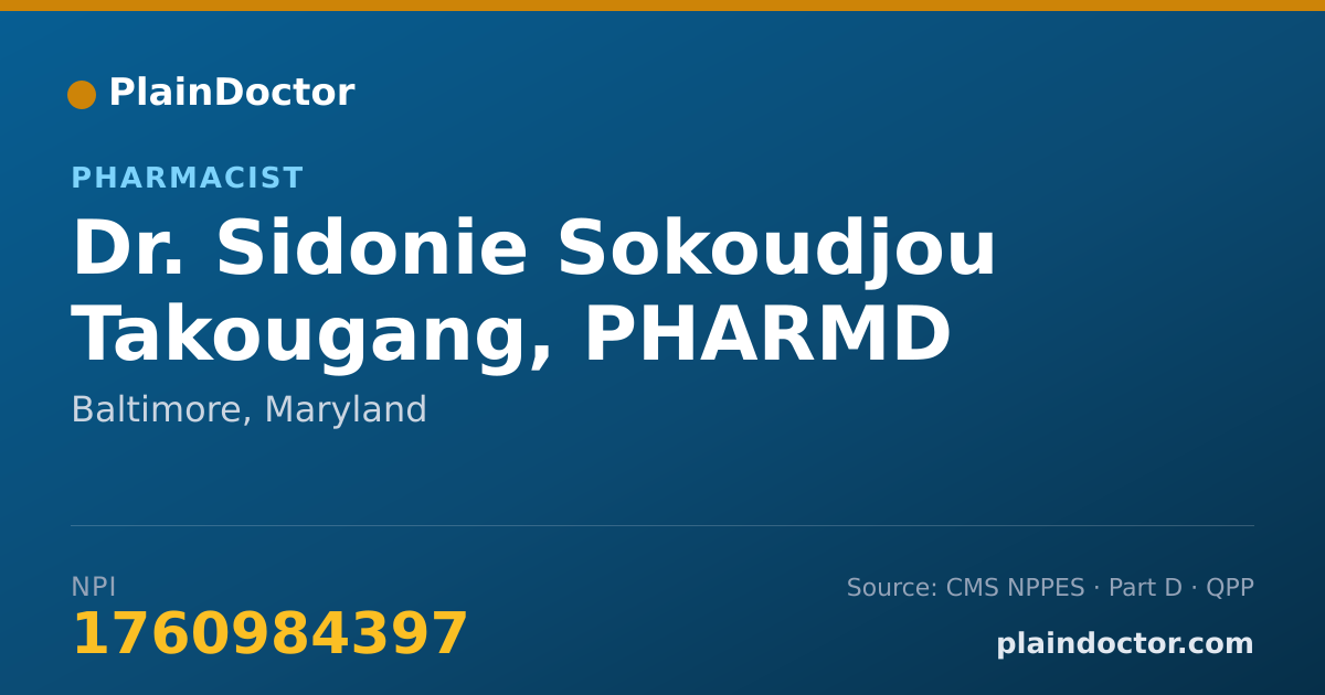 Shareable card for Sidonie Sokoudjou Takougang, PHARMD - Pharmacist, Baltimore, MD