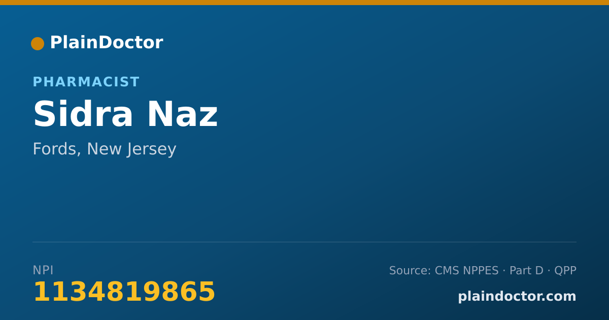Shareable card for Sidra Naz - Pharmacist, Fords, NJ