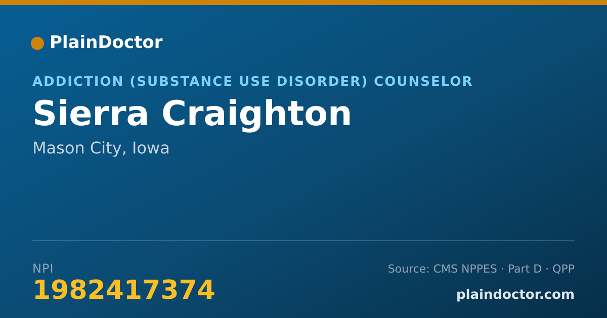 Shareable card for Sierra Craighton - Addiction (Substance Use Disorder) Counselor, Mason City, IA