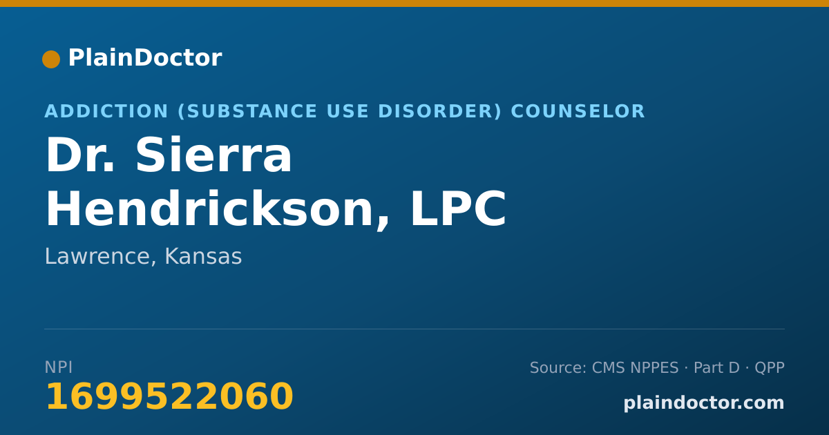 Shareable card for Sierra Hendrickson, LPC - Addiction (Substance Use Disorder) Counselor, Lawrence, KS