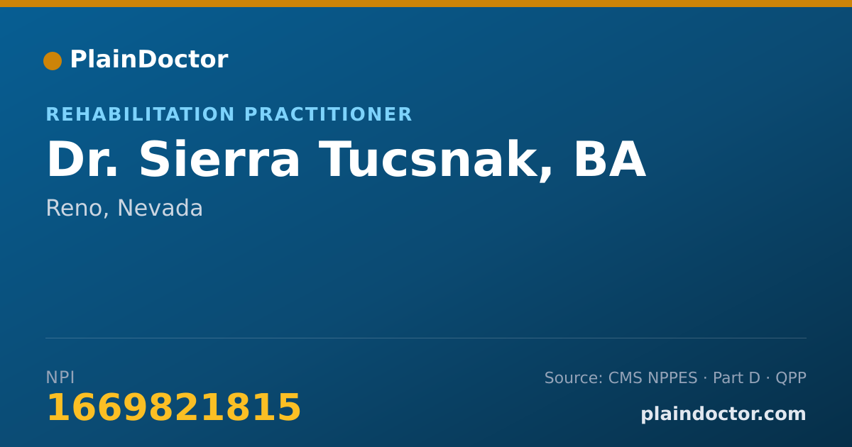 Shareable card for Sierra Tucsnak, BA - Rehabilitation Practitioner, Reno, NV
