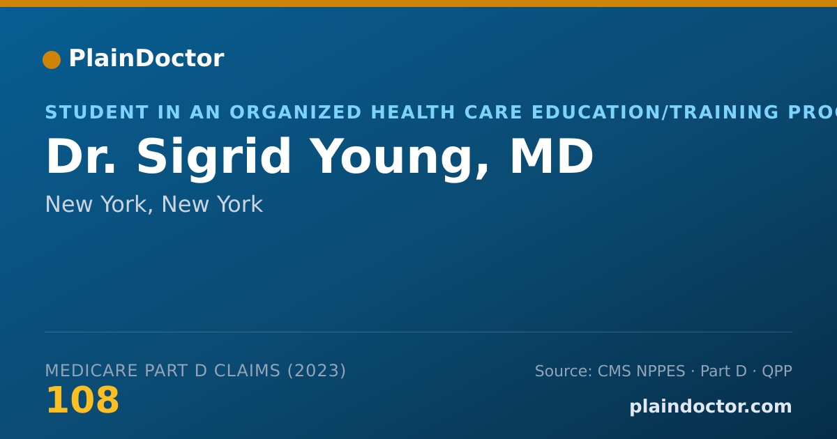 Shareable card for Sigrid Young, MD - Student in an Organized Health Care Education/Training Program, New York, NY