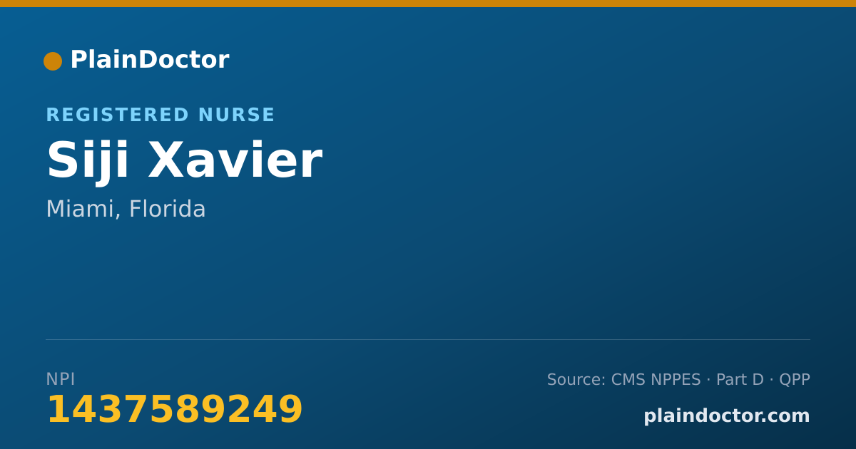 Shareable card for Siji Xavier - Registered Nurse, Miami, FL