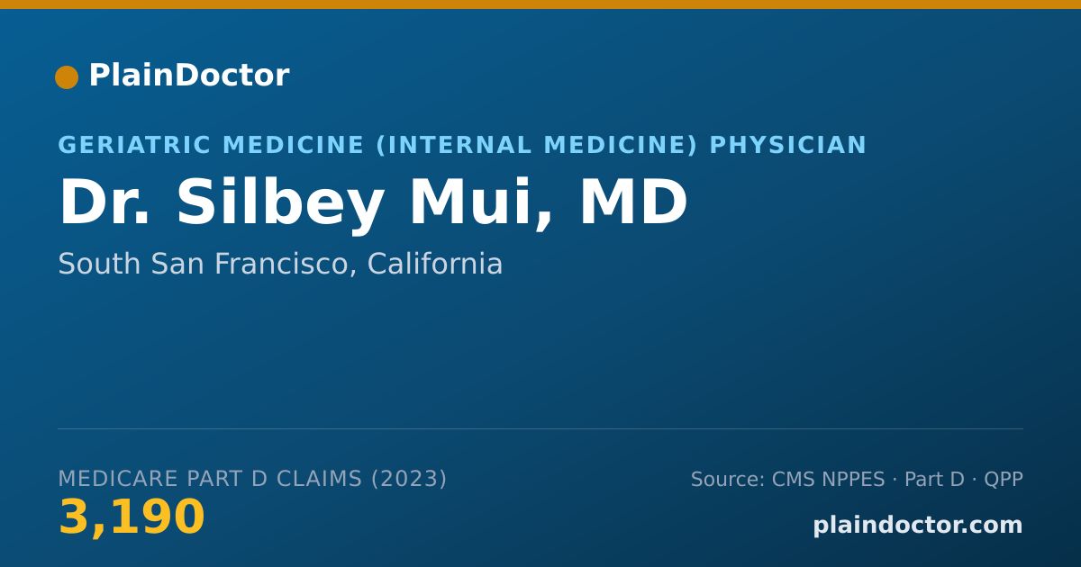 Shareable card for Silbey Mui, MD - Geriatric Medicine (Internal Medicine) Physician, South San Francisco, CA