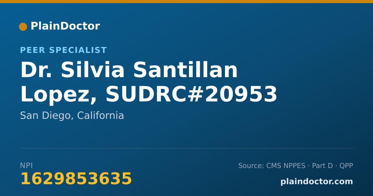 Shareable card for Silvia Santillan Lopez, SUDRC#20953 - Peer Specialist, San Diego, CA