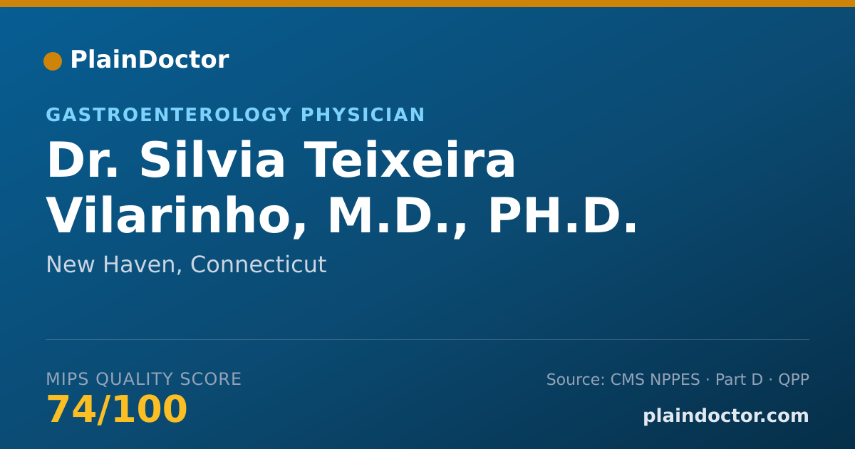 Shareable card for Silvia Teixeira Vilarinho, M.D., PH.D. - Gastroenterology Physician, New Haven, CT