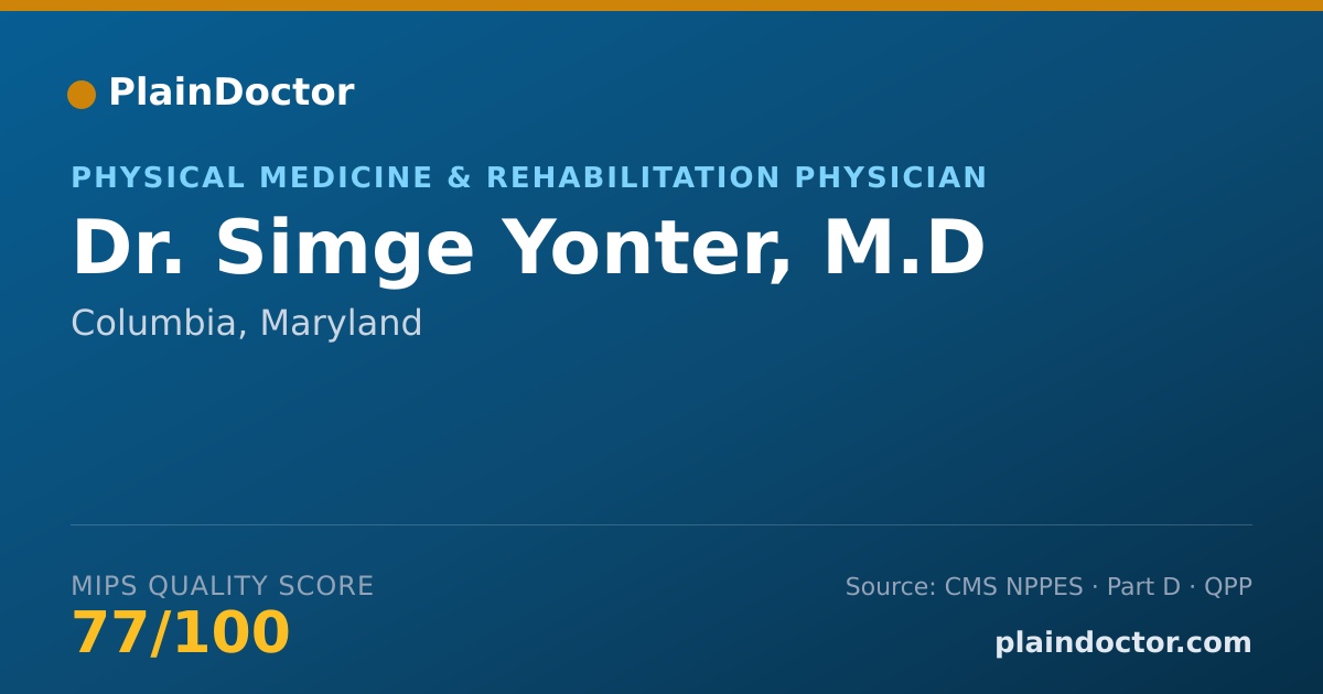 Shareable card for Simge Yonter, M.D - Physical Medicine & Rehabilitation Physician, Columbia, MD