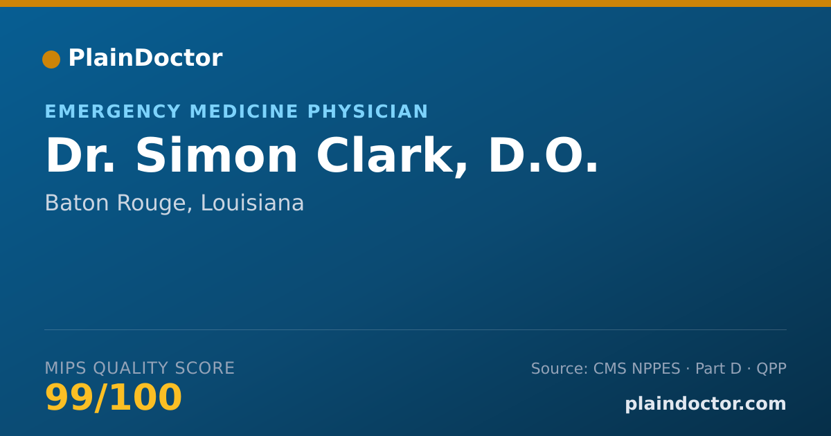 Shareable card for Simon Clark, D.O. - Emergency Medicine Physician, Baton Rouge, LA