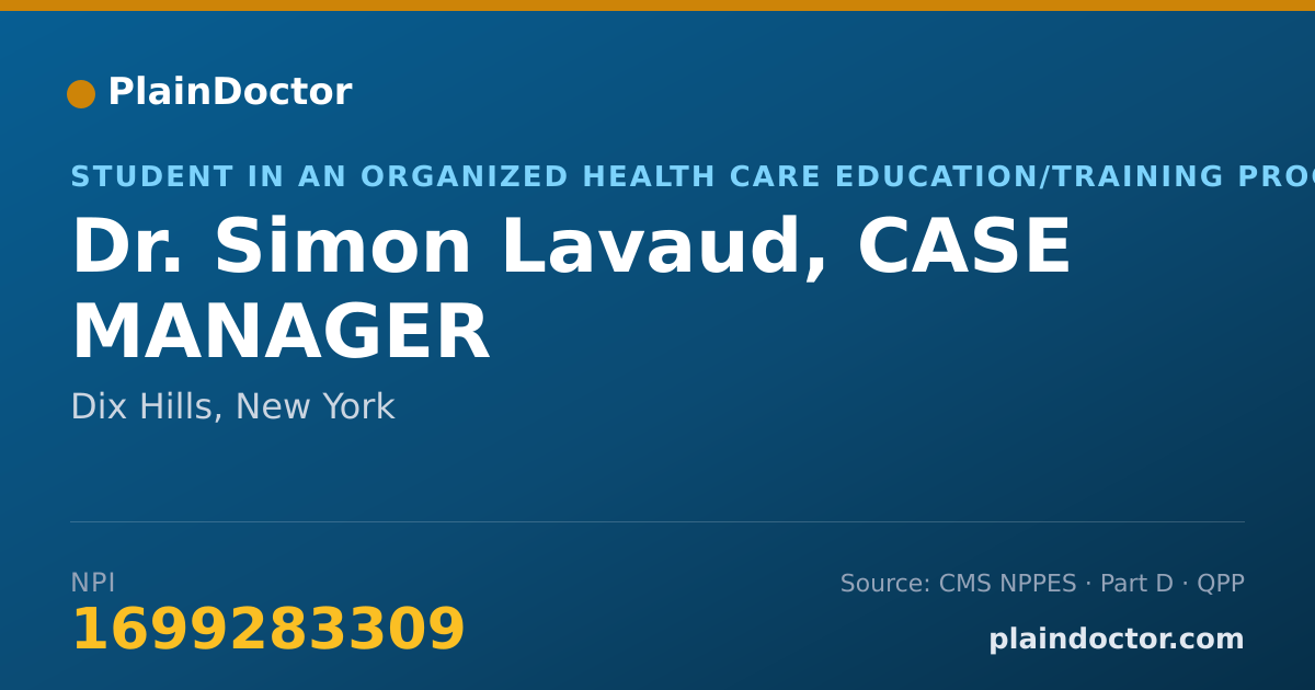 Shareable card for Simon Lavaud, CASE MANAGER - Student in an Organized Health Care Education/Training Program, Dix Hills, NY