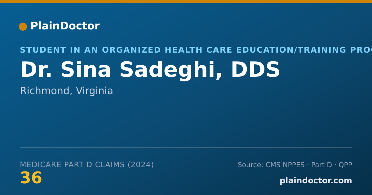 Shareable card for Sina Sadeghi, DDS - Student in an Organized Health Care Education/Training Program, Richmond, VA