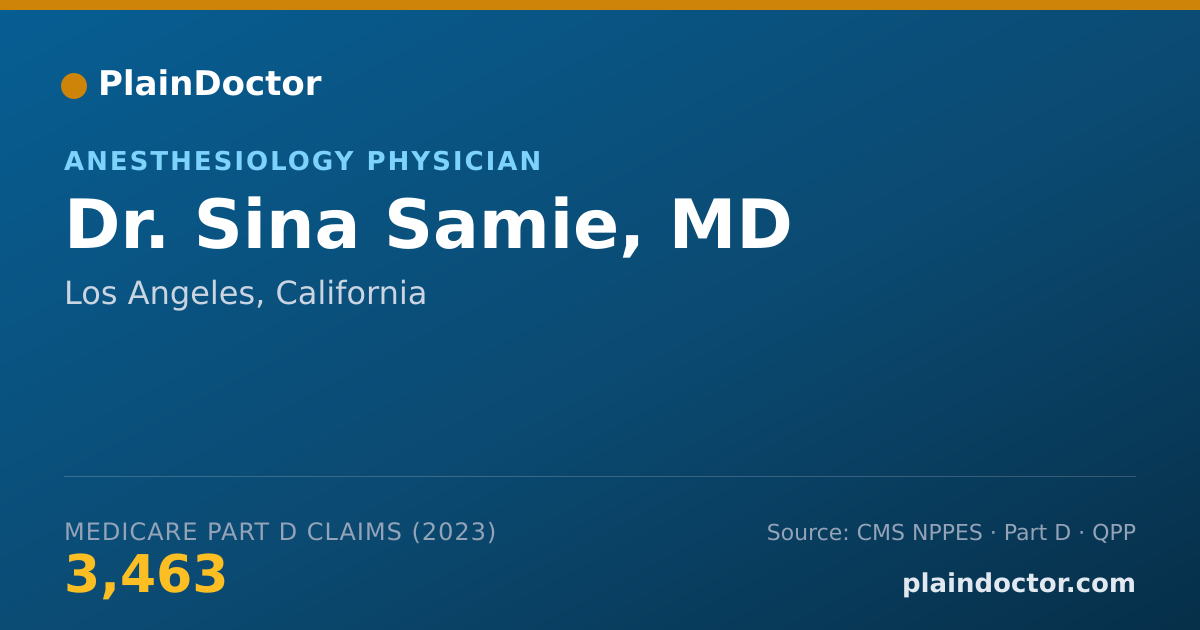 Shareable card for Sina Samie, MD - Anesthesiology Physician, Los Angeles, CA