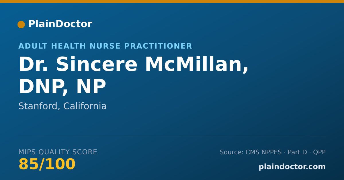 Shareable card for Sincere McMillan, DNP, NP - Adult Health Nurse Practitioner, Stanford, CA