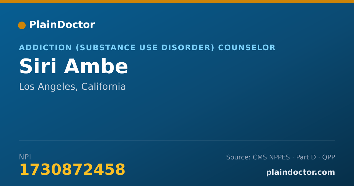 Shareable card for Siri Ambe - Addiction (Substance Use Disorder) Counselor, Los Angeles, CA