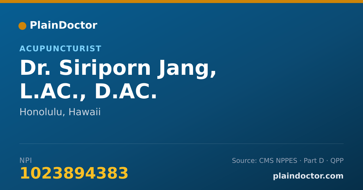 Shareable card for Siriporn Jang, L.AC., D.AC. - Acupuncturist, Honolulu, HI